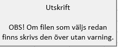 Finns det en fil skrivs den över