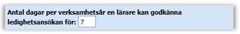Val av antal dagar som ger lärare möjlighet att bevilja