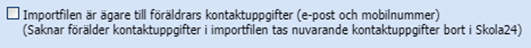 Markeras checkboxen uppdateras e-post och mobil utefter fil
